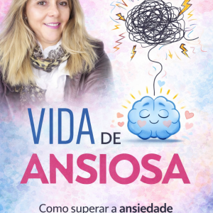 Mary Castro e seu Livro Vida de Ansiosa